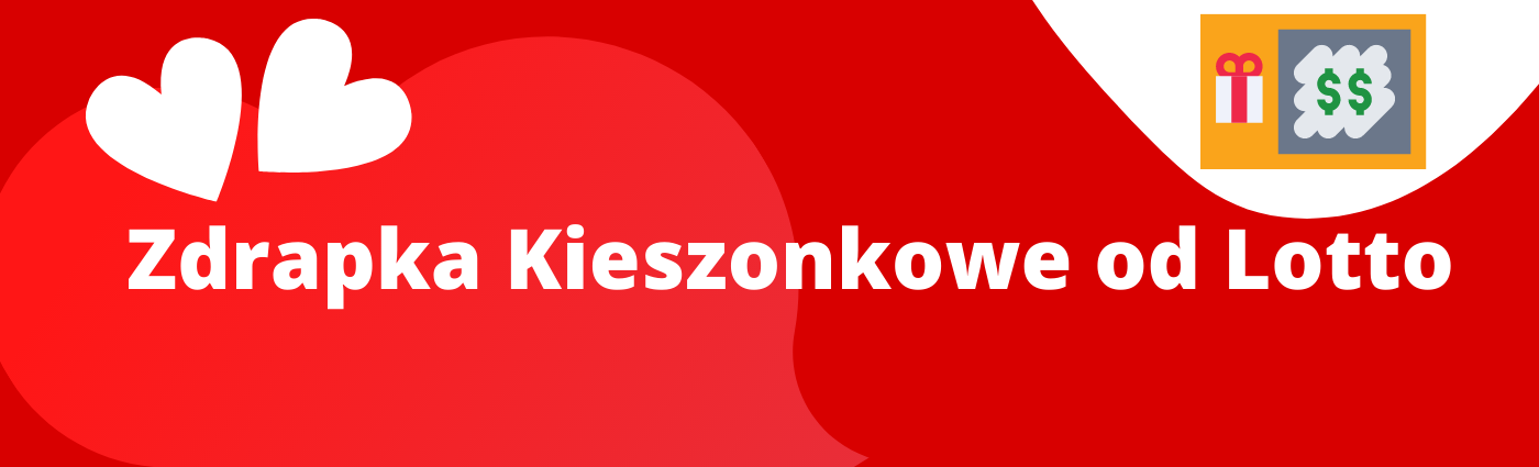 Popularna zdrapka Kieszonkowe od Lotto - dowiedz się więcej!